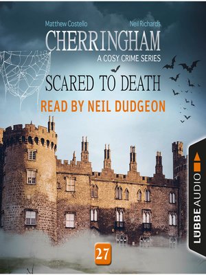 cover image of Scared to Death--Cherringham--A Cosy Crime Series